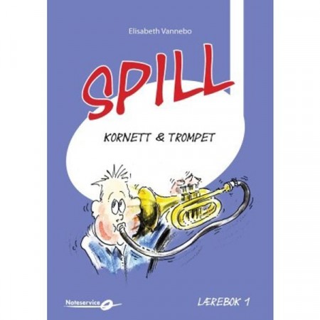 Spill Kornett & Trompet - Lærebok 1