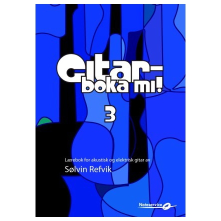 Gitarboka Mi! 3 Lærebok for gitar