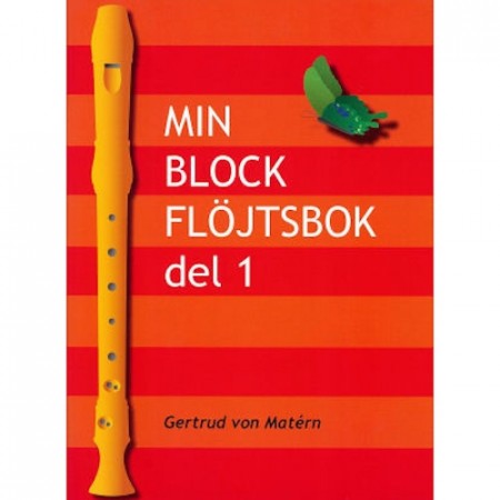 Min Blockflöjtsbok 1 - Sopranblokkfløyte